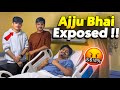 Ajju bhai exposed why dont meet gyan sujan totalgaming093 gyangaming raistar