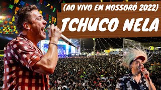 Wesley Safadão - Tchuco Nela (ao vivo em Mossoró 2022)