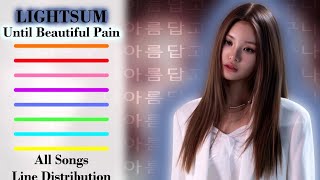 LIGHTSUM - From Vanilla to Beautiful Pain「All Songs Line Distribution」