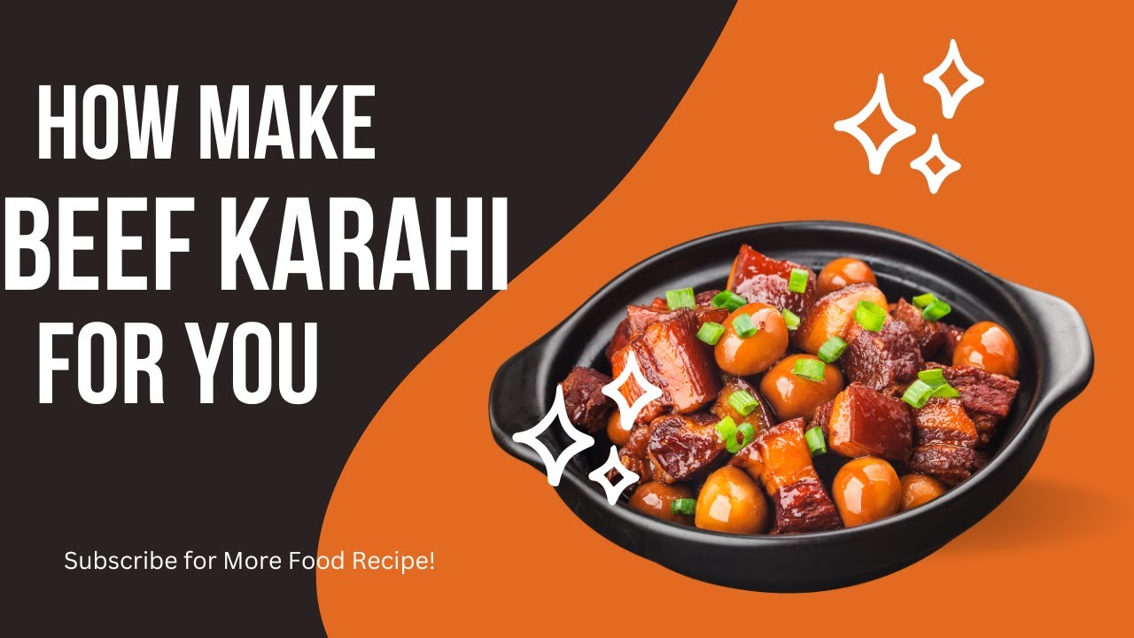 How To Make Beef Karahi [BEEF KARAHI] - YouTube