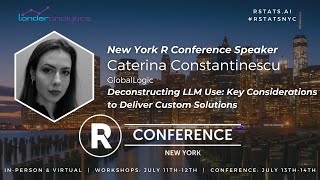 Caterina Constantinescu - Deconstructing LLM Use: Key Considerations to Deliver Custom Solutions