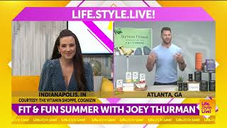 Fit   Fun Summer With Joey Thurman