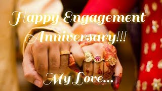 Happy Engagement Anniversary Wishes WhatsApp status | Happy Engagement Anniversary Wishes Status