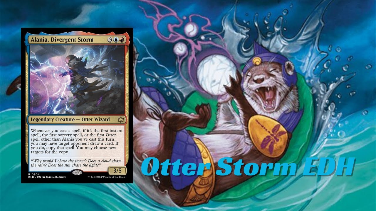 'Alania, Divergent Storm' EDH Deck Tech! Otter Spellslinger and Otter Prowess