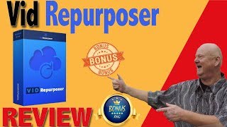 Vid Repurposer Review and BestBonusKing.com Bonuses