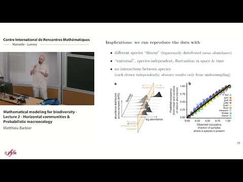 Matthieu Barbier: Mathematical modeling for biodiversity - Lecture 2 - Horizontal communities