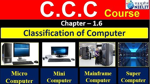 Chapter 1.6 || Classification of Computer || Mini || Mainframe || Micro || Super || All in #hindi