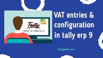 How to configure VAT in Tally ERP9, VAT Set up