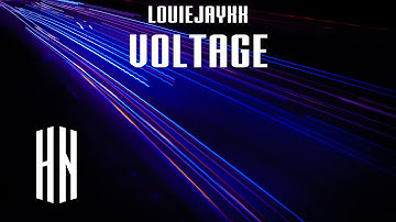 LOUIEJAYXX - Voltage