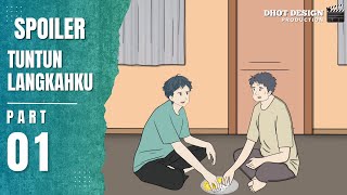 Tuntun Langkahku Part 1 Animasi Dhot Design Terbaru Hari Inidhot