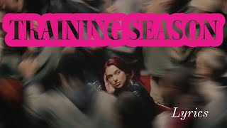 Dua Lipa - Traning Season