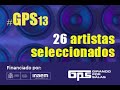 26 grupos y solistas seleccionados para gps13 de girando por salas