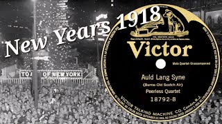 Happy New Year From The Phonograph Stop Auld Lang Syne - Peerless Quartet - 1918 Victor 78 Record
