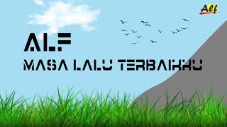 Download Lagu Alf - Masa Lalu Terbaikku (official video lyrics) (Indie Kebumen) MP3 Download Lagu Alf - Masa Lalu Terbaikku (official video lyrics) (Indie Kebumen) MP3