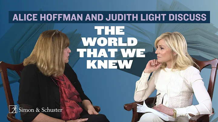 Alice Hoffman and Judith Light talk about THE WORL...