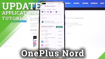 How to Update Apps in OnePlus Nord – Download Newest App Version