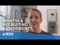 What is a college recruiting assessment