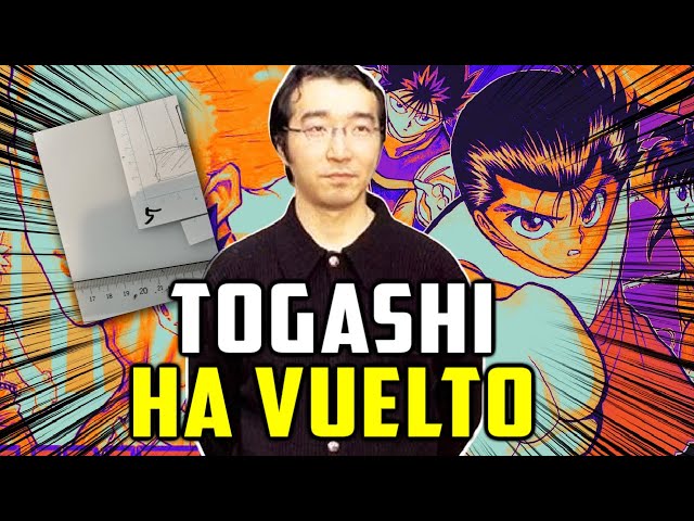 YOSHIHIRO TOGASHI HA VUELTO!! class=