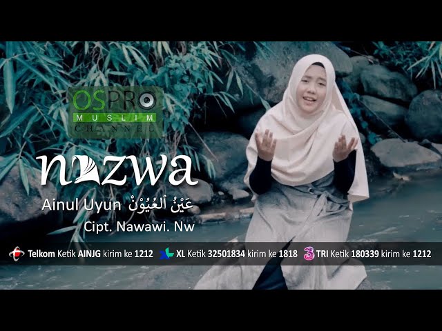 Ainul Uyun - Nazwa Maulidia (Official Music Video) class=