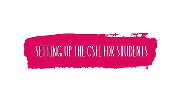 Setting up the CSFI for Students