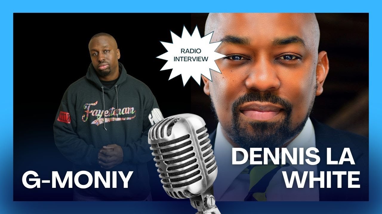 G-Moniy Interviews Dennis LA White