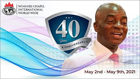 WINNERS CHAPEL 40TH ANNIVERSARY  | LIBERATION NIGHT | POSSESSING YOUR PROMISE LAND | BISHOP OYEDEPO