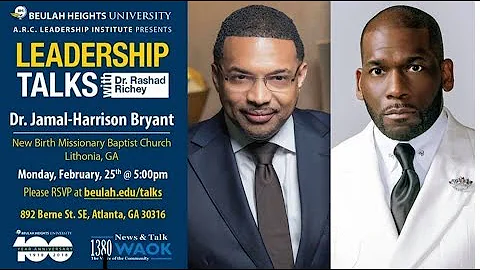 Leadership Talks: Pastor Jamal Bryant & Rashad Ric...