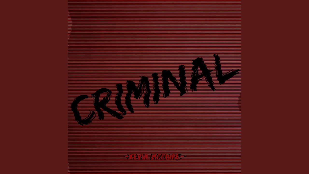 Watch Criminal on YouTube Watch Criminal on YouTube