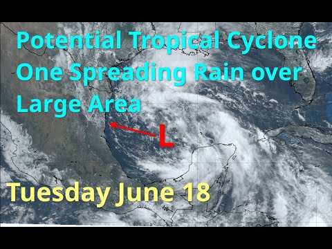 [Tuesday] Potential Tropical Cyclone One Bringing Flooding Risks to Texas and Mexico