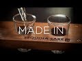 Made In | Sequoia Sake