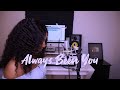 Sydney Renae - Always Been You + [ Lyrics ]