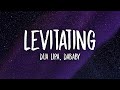 Dua Lipa, DaBaby - Levitating (Lyrics) | you want me i want you baby