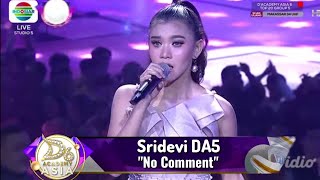 Penampilan Sridevi di Da Asia 6 Menyanyikan Lagu 'No Comment' | D'academy Asia 6