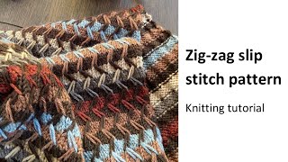 Zig-zag slip stitch pattern - knitting tutorial | lowkey.bold.knit