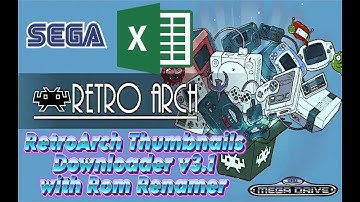 RetroArch (Libretro) Thumbnails Downloader v3.1 with Rom Renamer