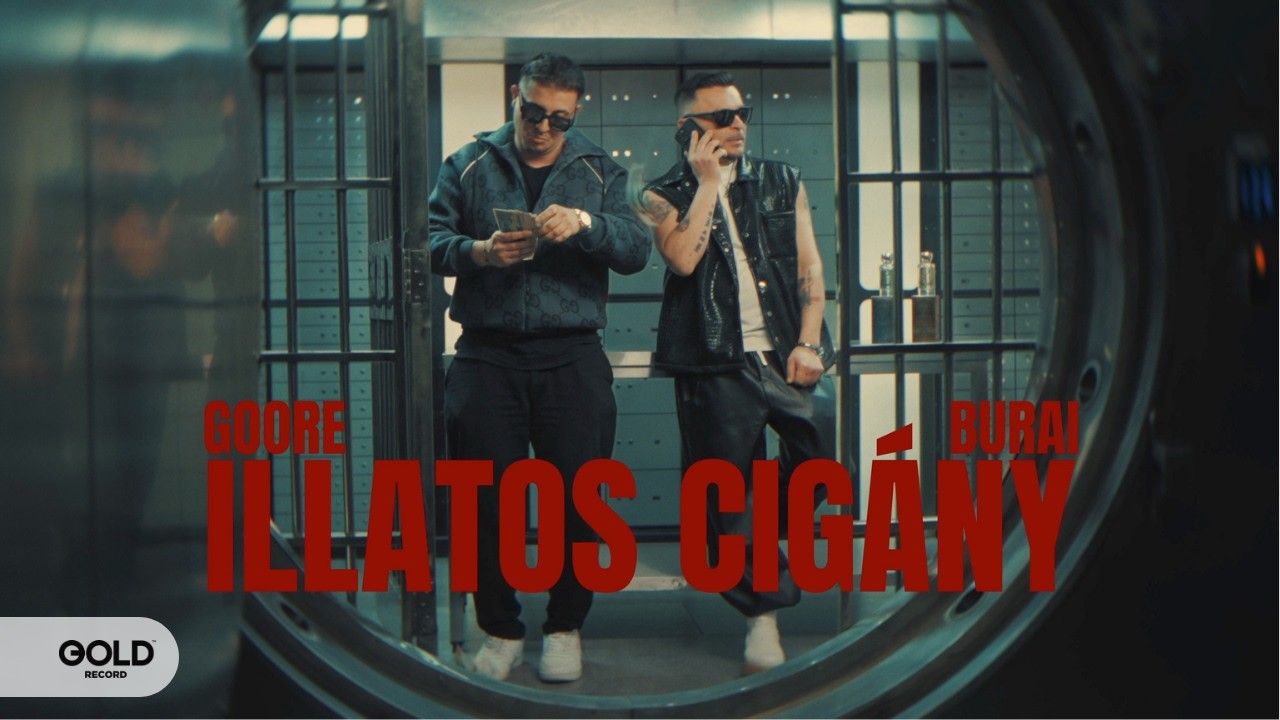 Goore x Burai  - ILLATOS CIGÁNY