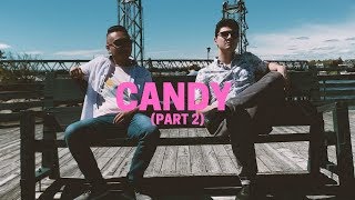 Young Dice & Justin Demers - Candy pt. 2 (feat. Lil Crazed)