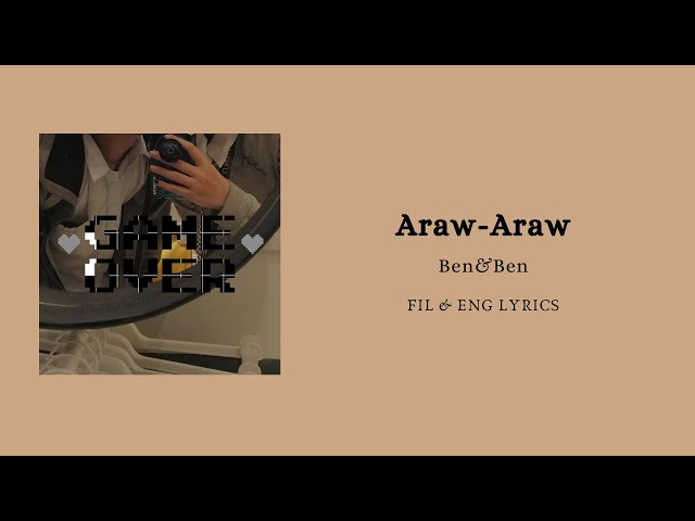 Araw-Araw (Everyday) - Benu0026Ben (FIL/ENG) Lyrics class=