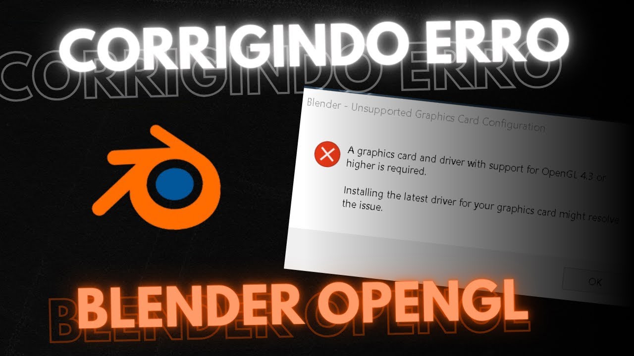 CORRIGINDO ERRO OPENGL DO BLENDER - YouTube