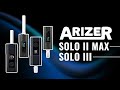 New arizer portables  solo 2 max and solo 3