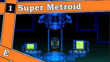 Super Metroid [E] | Part 1 | The Galaxy is at Peace | The Collective