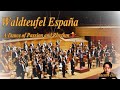 Waldteufel España 💃 Feel the fiery spirit of Spain in Waldteufel’s dazzling masterpiece!