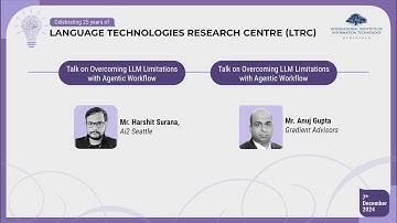 Talk on Overcoming LLM Limitations with Agentic Workflow (Mr. Harshit Surana, Ai2 Seattle)