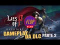 Lies of P Overture Gameplay Da DLC Parte 2 #liesofp #liesofpoverture #soulslike #dlc