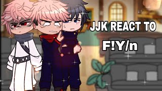 Jujutsu Kaisen react to F!Y/n || no part 2 || GI || Requested. ||qwct9
