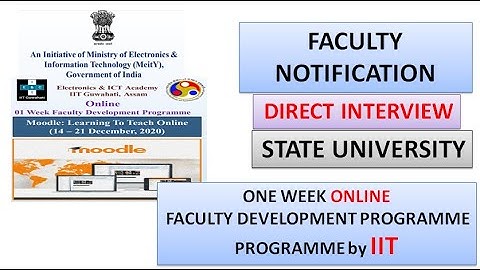 Faculty Notification in State University | 1 week Online FDP with IIT Certificate | Faculty & PhD