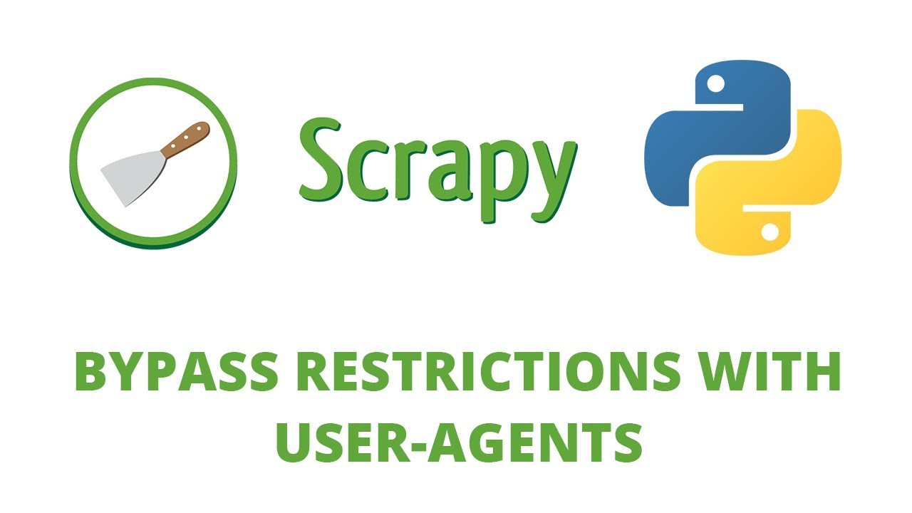 เว็บวิจัย  New  Python Scrapy Tutorial - 23 - Bypass Restrictions using User-Agent