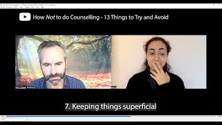 How NOT to do Counselling: 13 Things to Try and Avoid