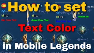 How to set/make Color Text in Mobile Legends:Bang Bang? screenshot 5