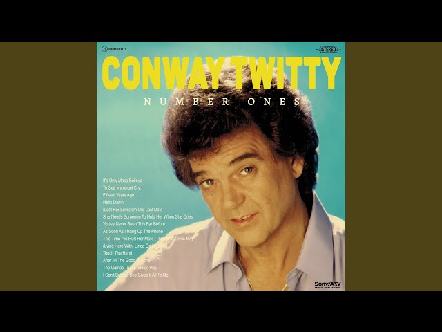 It's Only Make BelieveConway Twitty